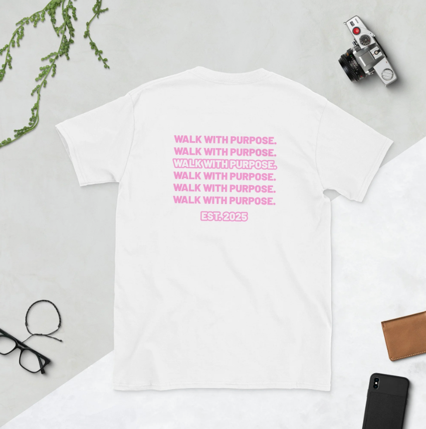 Walk With Purpose T-Shirt
