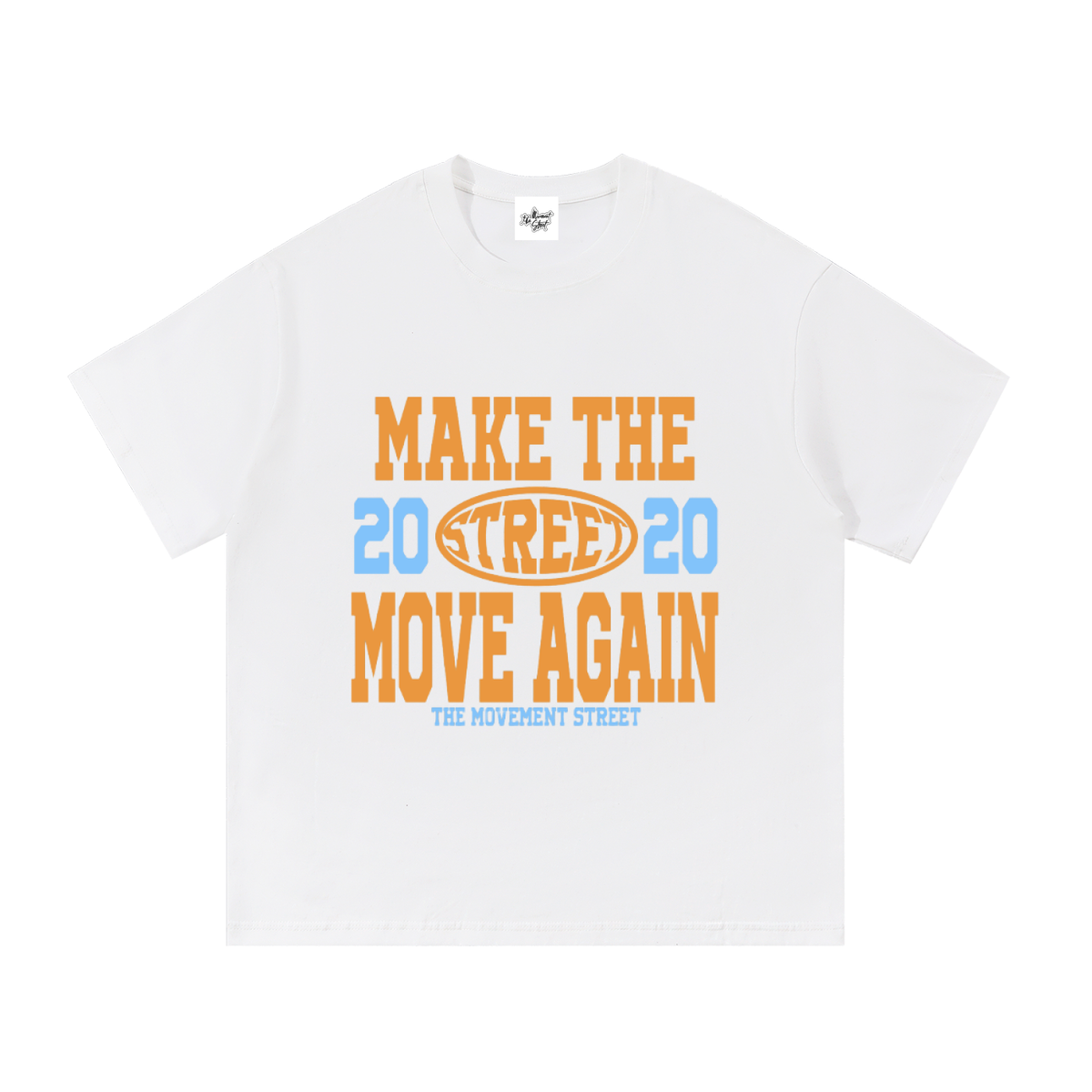 Make The Street Move Again T-Shirt